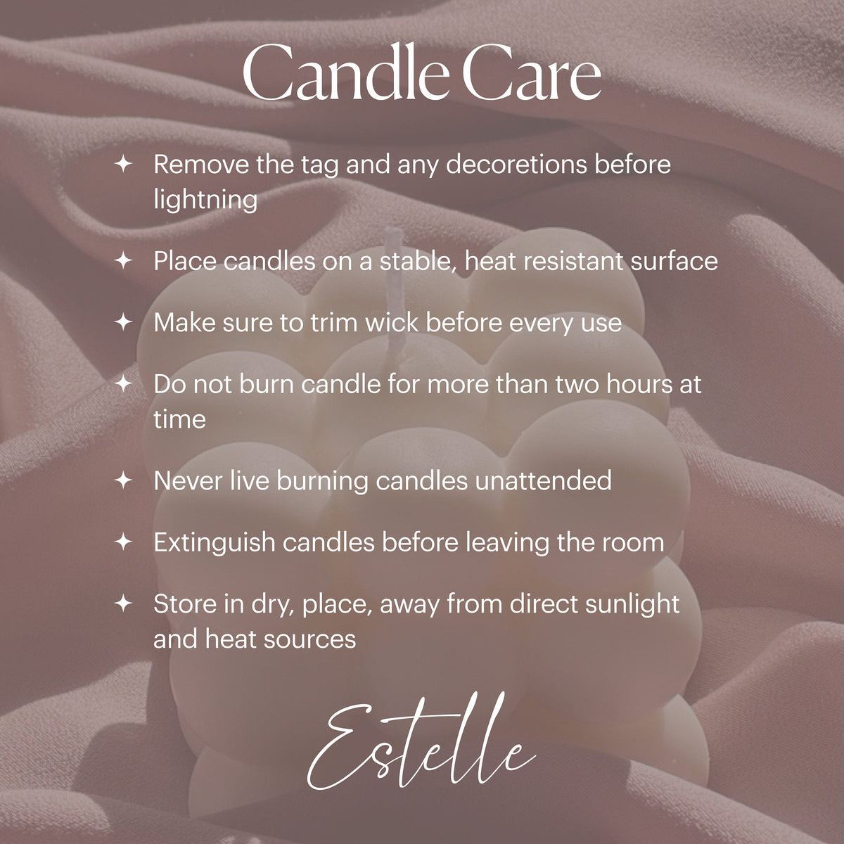 Conseils d'entretien des bougies Estelle, texte en anglais